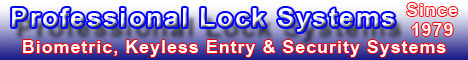 Professional Lock System - Professional Security Specialists - Southern California